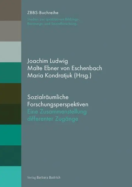 Cover: 9783847407010 | Sozialräumliche Forschungsperspektiven | Joachim Ludwig | Taschenbuch