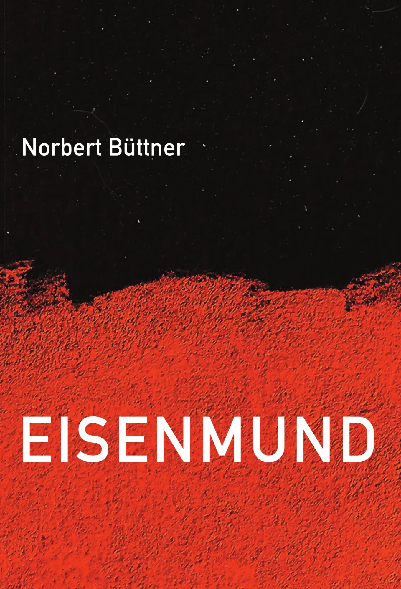 Cover: 9783880217010 | Eisenmund | Norbert Büttner | Taschenbuch | 198 S. | Deutsch | 2025