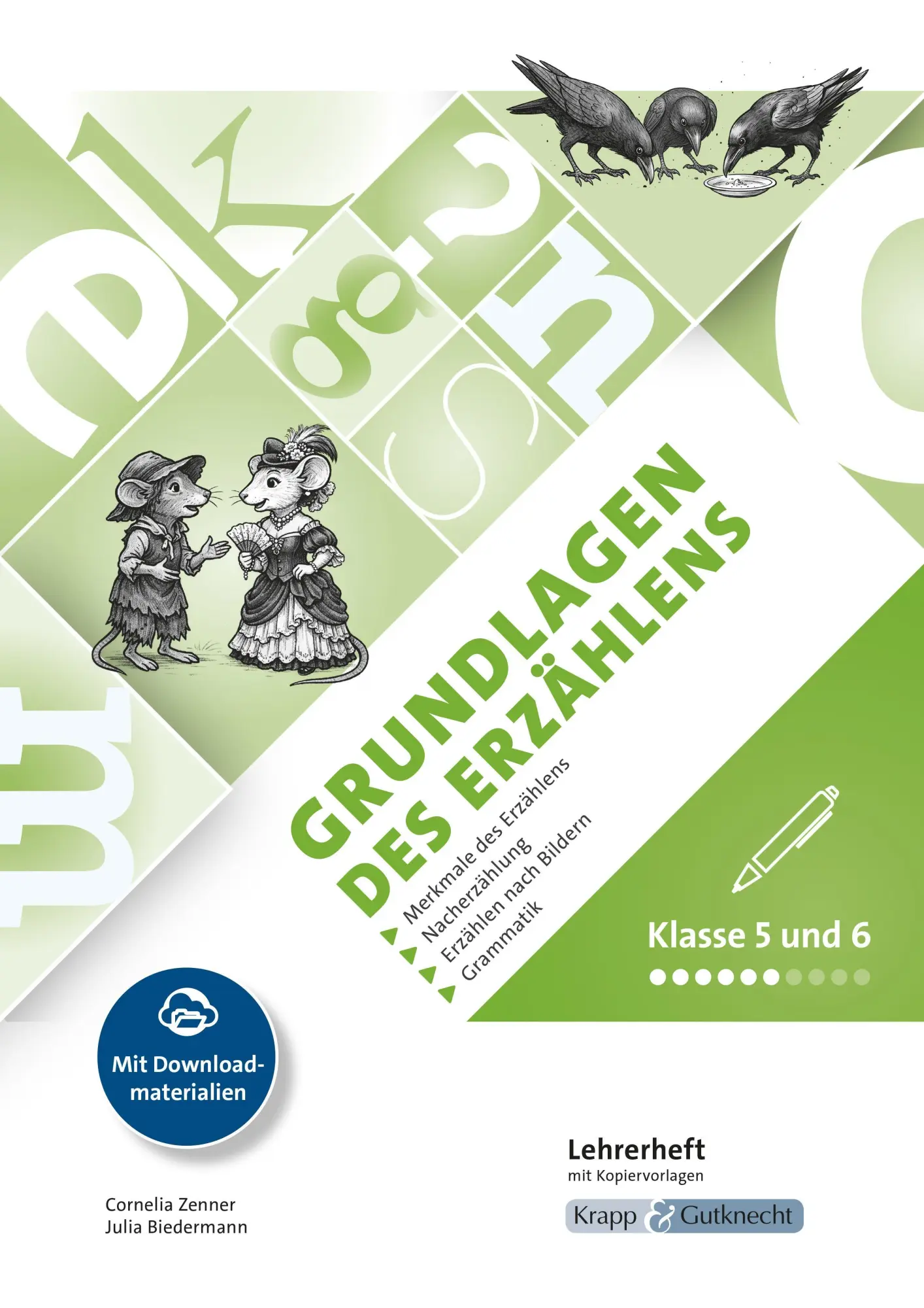 Cover: 9783963237010 | Grundlagen des Erzählens - Klasse 5/6 - Lehrerheft | Zenner (u. a.)