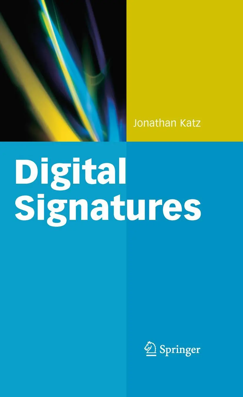 Cover: 9780387277110 | Digital Signatures | Jonathan Katz | Buch | xiii | Englisch | 2010