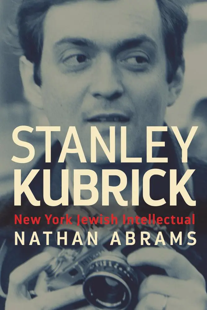 Cover: 9780813587110 | Stanley Kubrick | New York Jewish Intellectual | Nathan Abrams | Buch