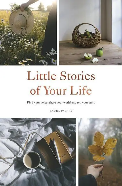 Cover: 9781787137110 | Little Stories of Your Life | Laura Pashby | Buch | Gebunden | 2021