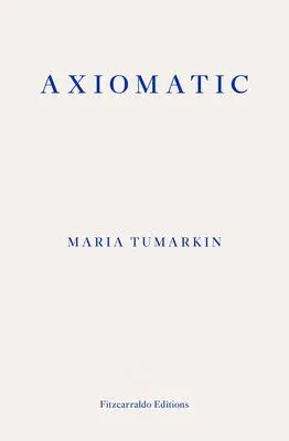 Cover: 9781913097110 | Axiomatic | Maria Tumarkin | Taschenbuch | Kartoniert / Broschiert