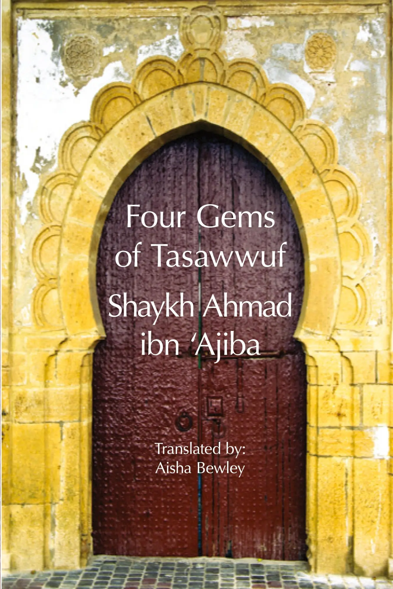 Cover: 9781914397110 | Four Gems of Tasawwuf | Ahmad Ibn 'Ajiba | Taschenbuch | Englisch