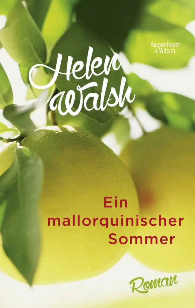 Cover: 9783462047110 | Ein mallorquinischer Sommer | Roman | Helen Walsh | Taschenbuch | 2015