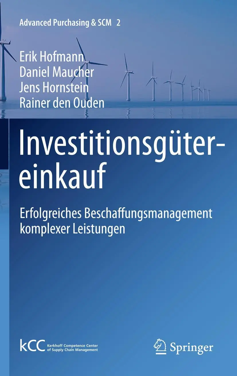 Cover: 9783642227110 | Investitionsgütereinkauf | Erik Hofmann (u. a.) | Buch | xiii | 2011 Cover: 9783642227110 | Investitionsgütereinkauf | Erik Hofmann (u. a.) | Buch | xiii | 2011