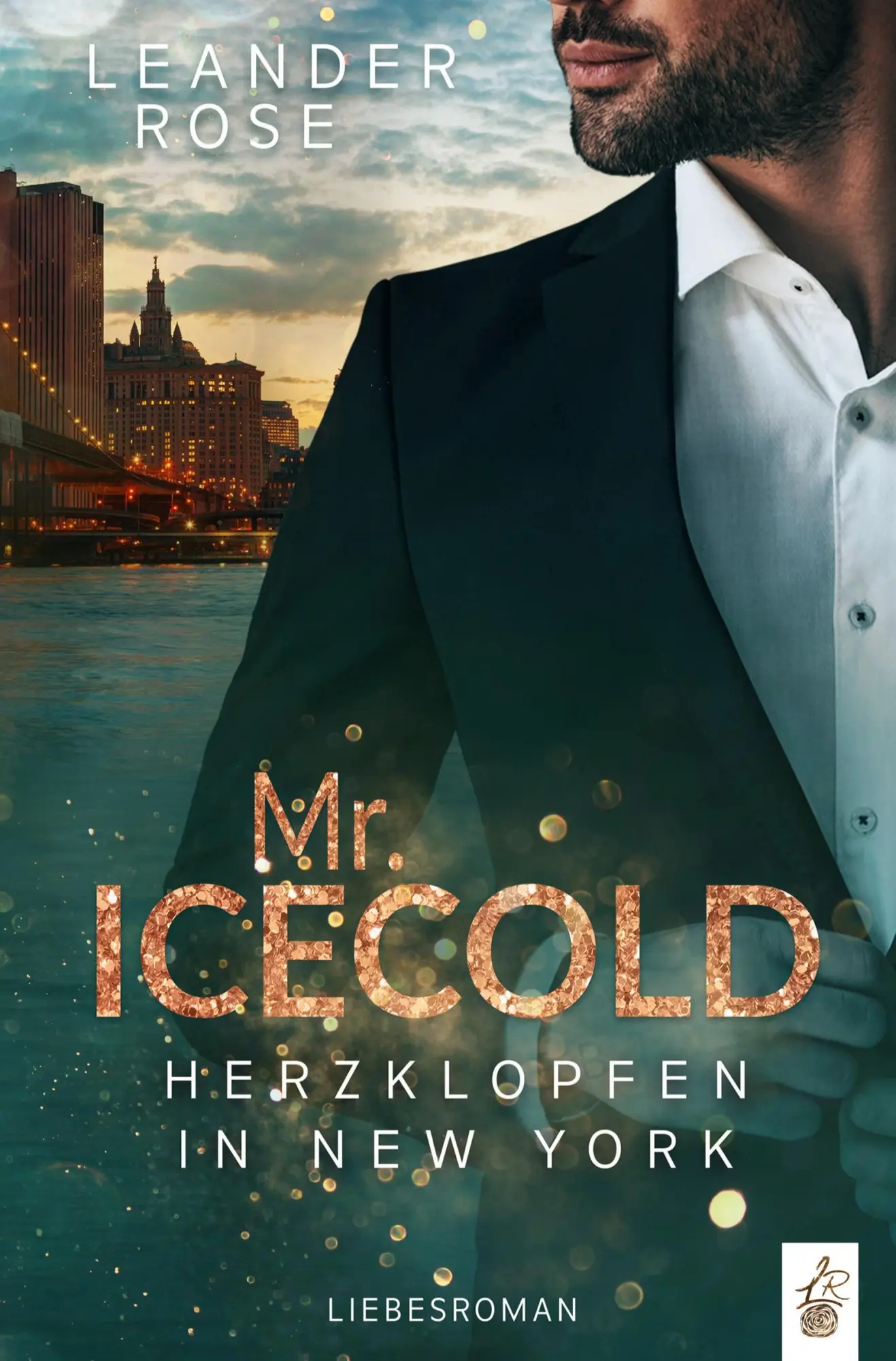 Cover: 9783757927110 | Mr.Icecold | Herzklopfen in New York | Leander Rose | Taschenbuch