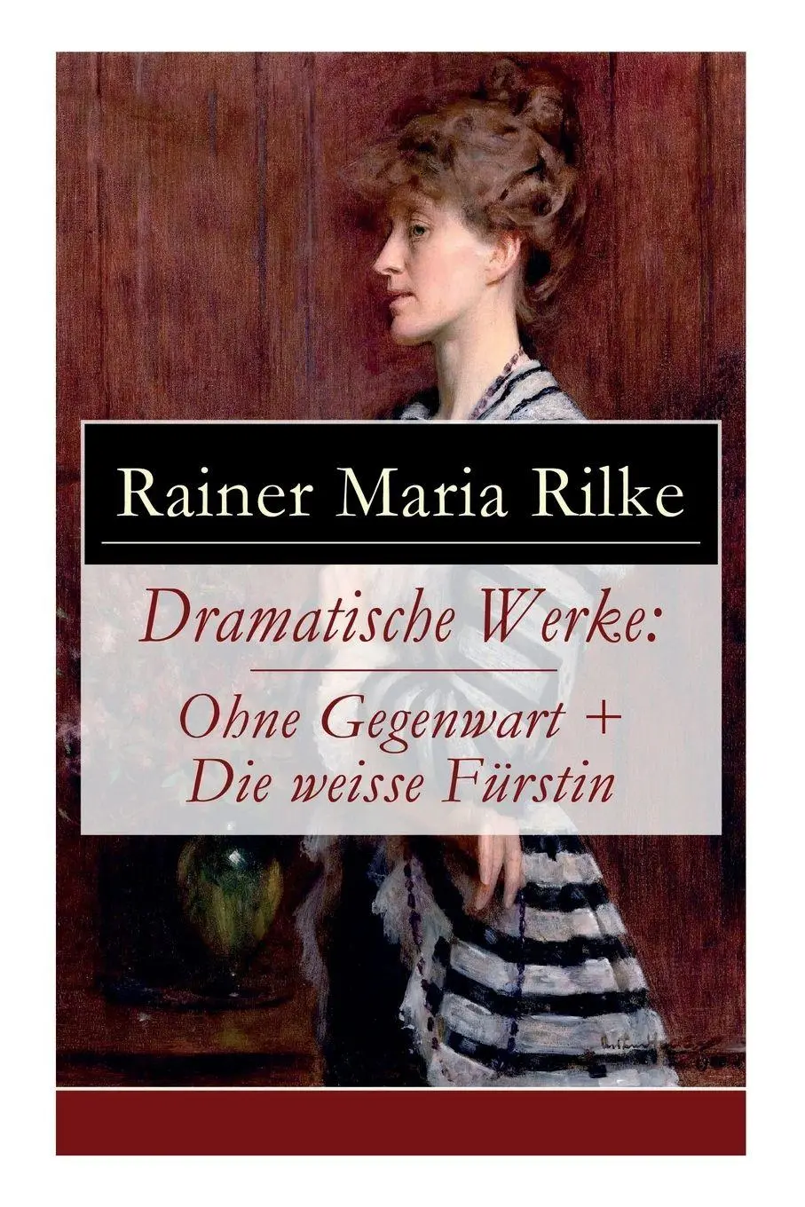 Cover: 9788027317110 | Dramatische Werke | Rainer Maria Rilke | Taschenbuch | Englisch | 2018