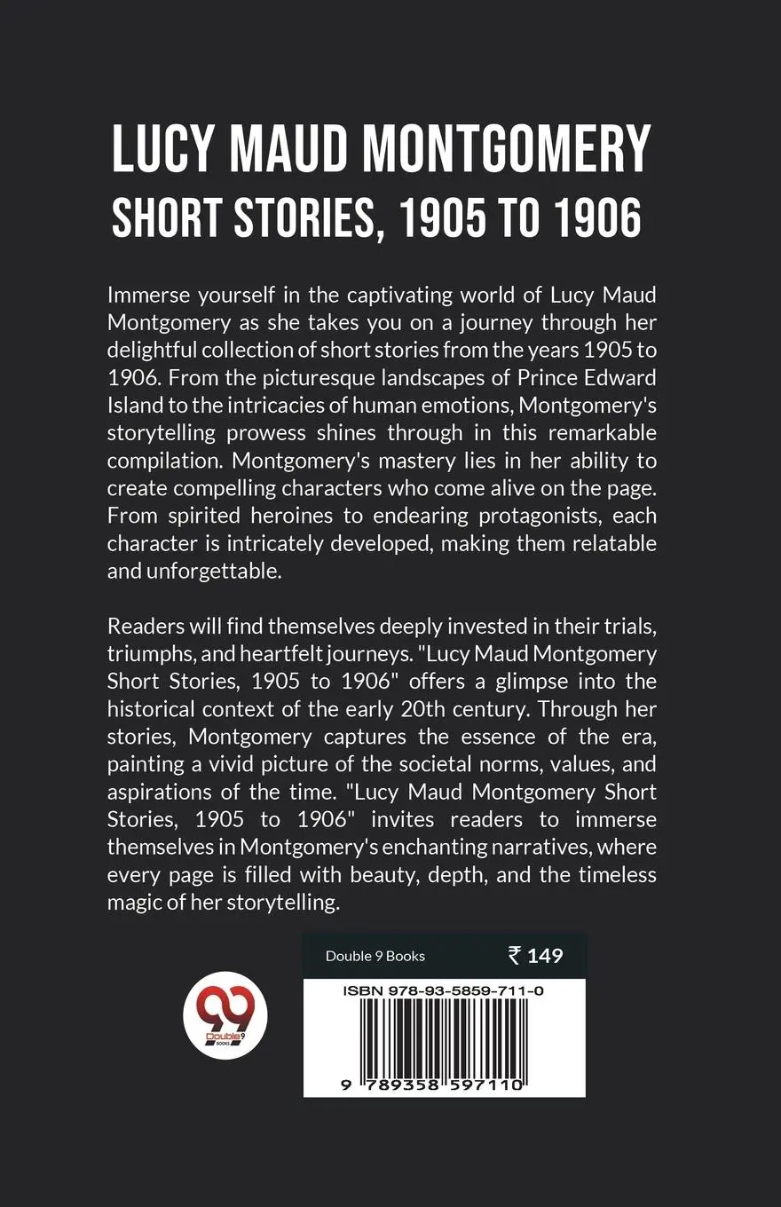 Rückseite: 9789358597110 | Lucy Maud Montgomery Short Stories, 1905 To 1906 | L. M. Montgomery
