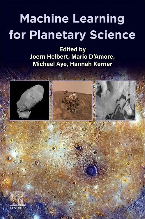 Cover: 9780128187210 | Machine Learning for Planetary Science | Joern Helbert (u. a.) | Buch