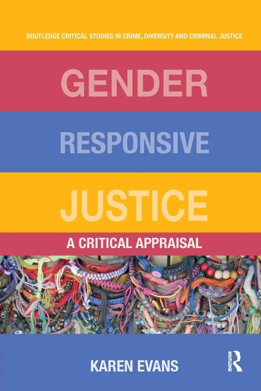 Cover: 9780367227210 | Gender Responsive Justice | A Critical Appraisal | Karen Evans | Buch