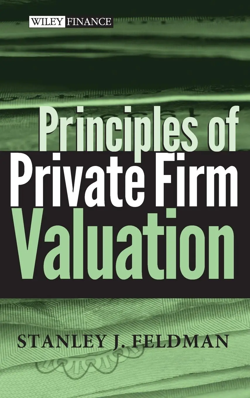 Cover: 9780471487210 | Principles of Private Firm Valuation | Stanley J Feldman | Buch | 2005