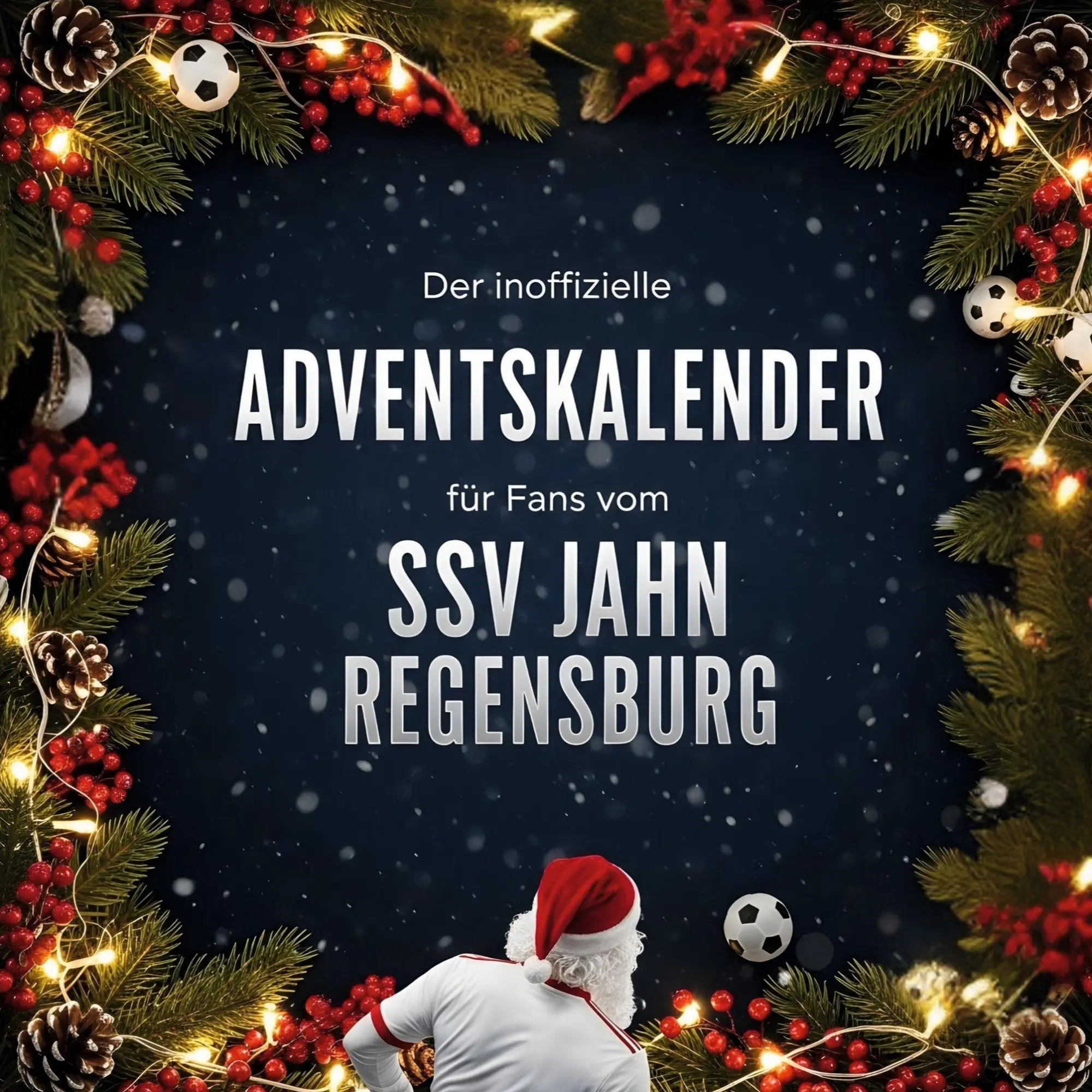 Cover: 9783695307210 | Der inoffizielle Adventskalender für Fans vom SSV Jahn Regensburg