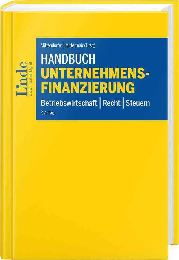 Cover: 9783707347210 | Handbuch Unternehmensfinanzierung | Betriebswirtschaft Recht Steuern