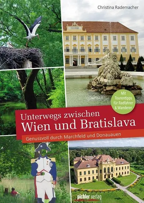 Cover: 9783854317210 | Unterwegs zwischen Wien und Bratislava | Christina Rademacher | Buch