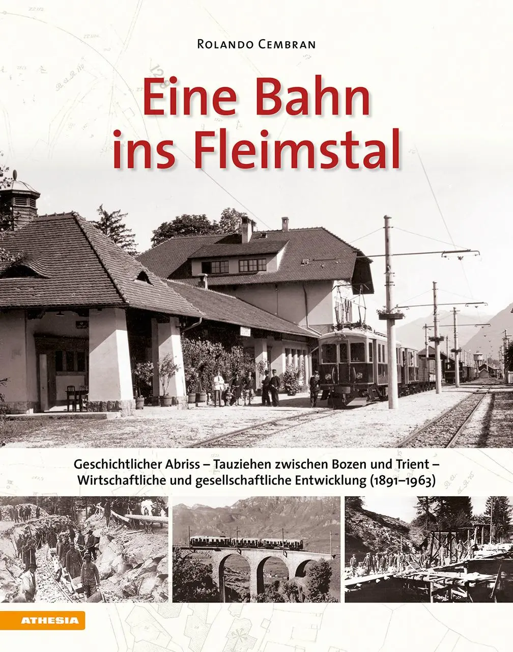 Cover: 9788868397210 | Eine Bahn ins Fleimstal | Rolando Cembran | Buch | 336 S. | Deutsch