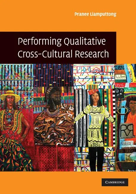 Cover: 9780521727310 | Performing Qualitative Cross-Cultural Research | Pranee Liamputtong
