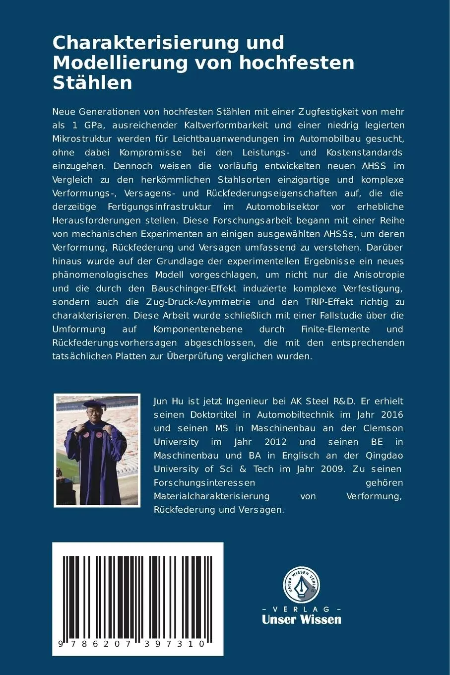Rückseite: 9786207397310 | Charakterisierung und Modellierung von hochfesten Stählen | Jun Hu