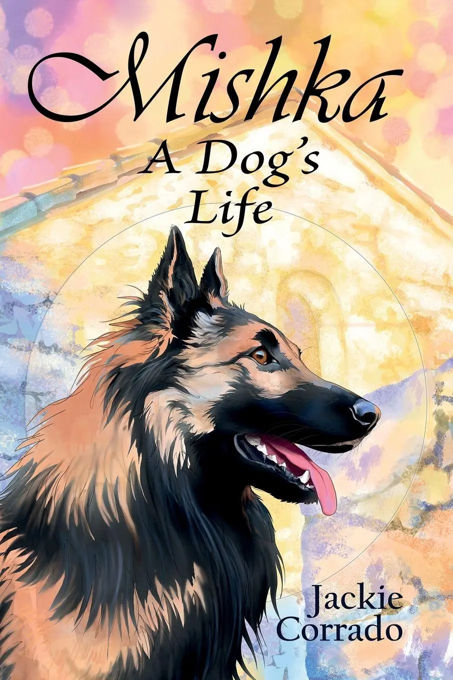 Cover: 9791097767310 | Mishka - A Dog's Life | Jackie Corrado | Taschenbuch | Englisch | 2025