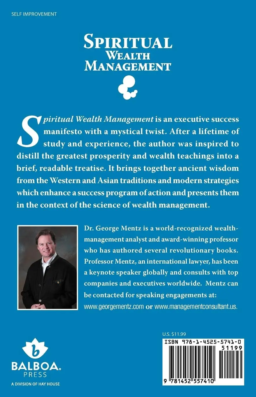 Rückseite: 9781452557410 | Spiritual Wealth Management | George S. Mentz Jd Mba Cwm | Taschenbuch