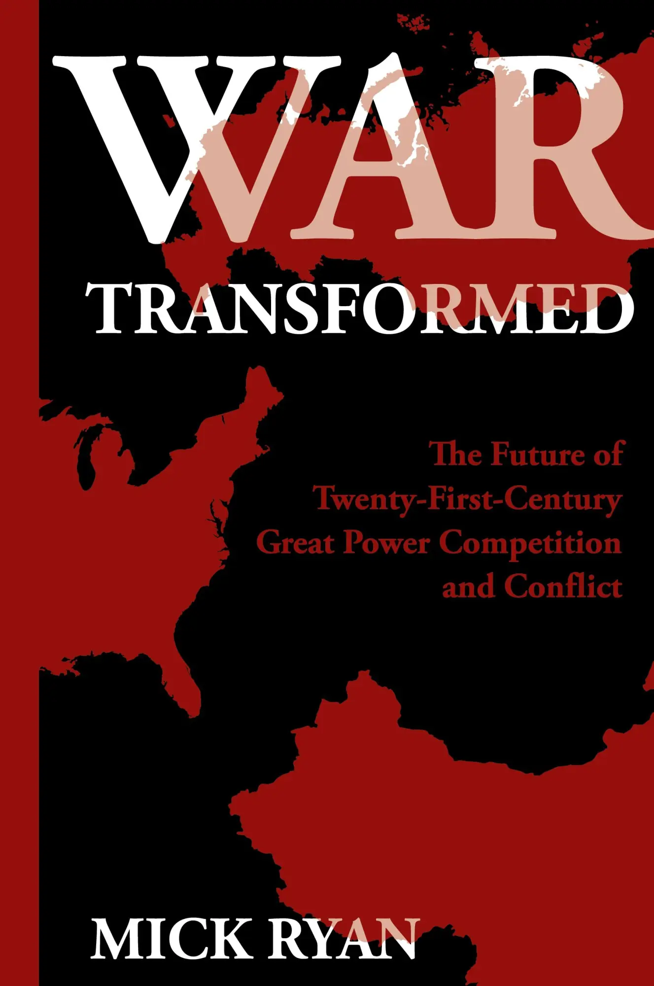 Cover: 9781682477410 | War Transformed | Mick Ryan | Buch | Englisch | 2022