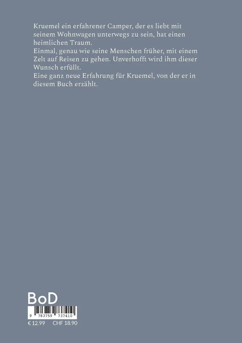 Rückseite: 9783759737410 | Camping einmal anders | Kruemel zeltet | Maria Schuett | Taschenbuch