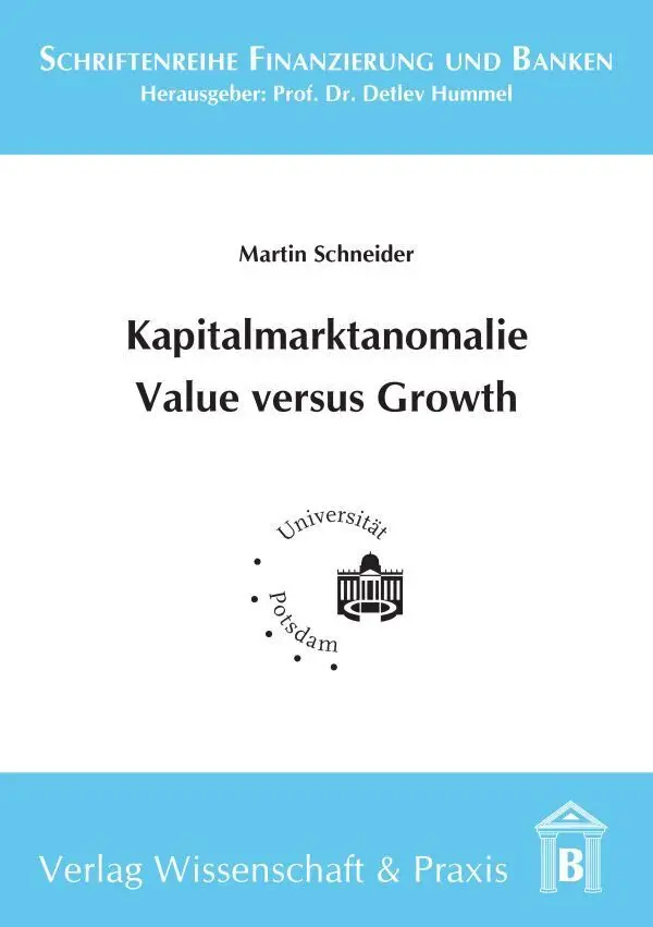 Cover: 9783896737410 | Kapitalmarktanomalie Value versus Growth. | Martin Schneider | Buch