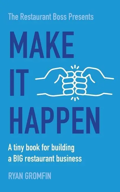 Cover: 9798985017410 | Make It Happen | A tiny book for building a BIG restaurant business