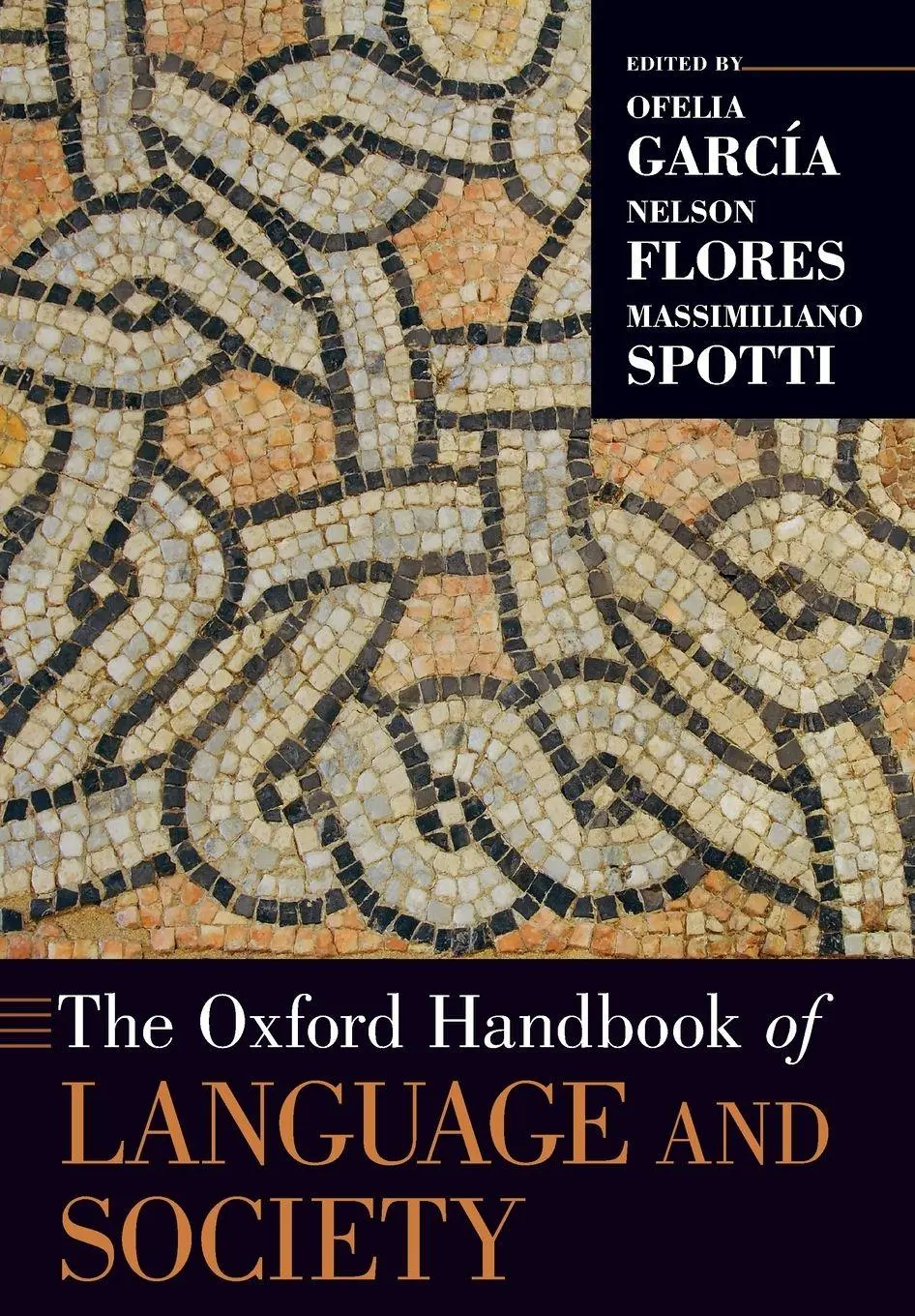 Cover: 9780197537510 | The Oxford Handbook of Language and Society | Ofelia García (u. a.)