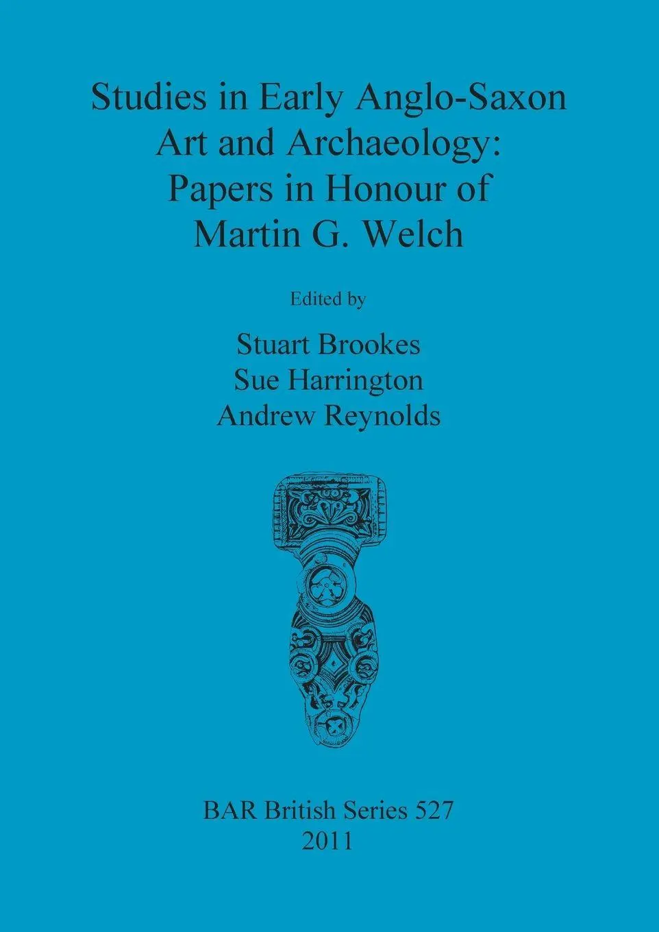 Cover: 9781407307510 | Studies in Early Anglo-Saxon Art and Archaeology | Brookes (u. a.)