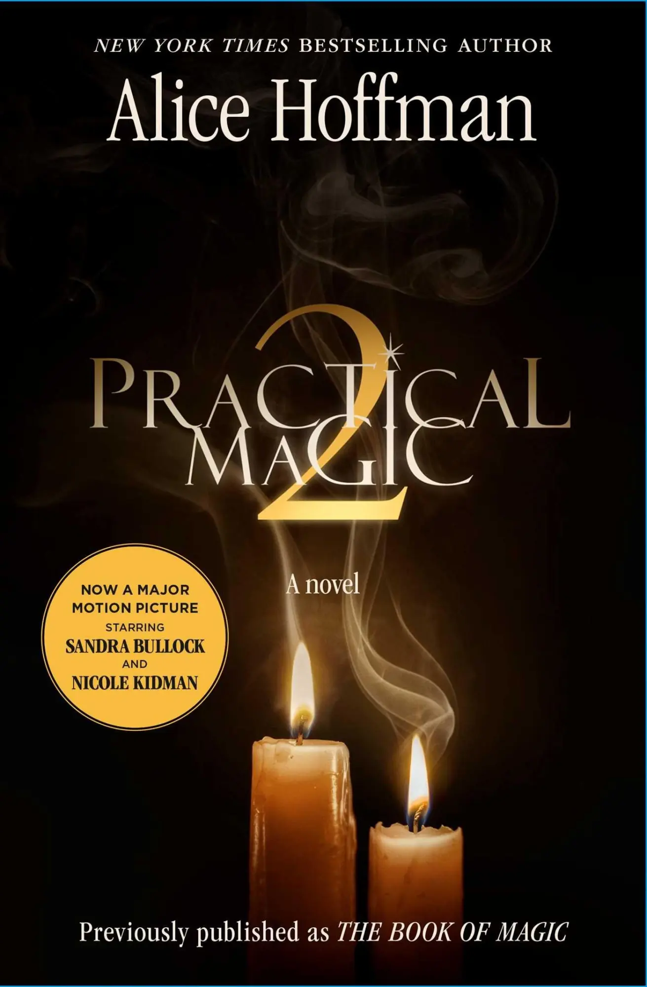 Cover: 9781668227510 | Practical Magic 2 | Alice Hoffman | Taschenbuch | Englisch | 2026