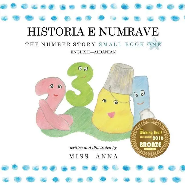Cover: 9781945977510 | The Number Story 1 HISTORIA E NUMRAVE | Taschenbuch | Albanisch | 2018