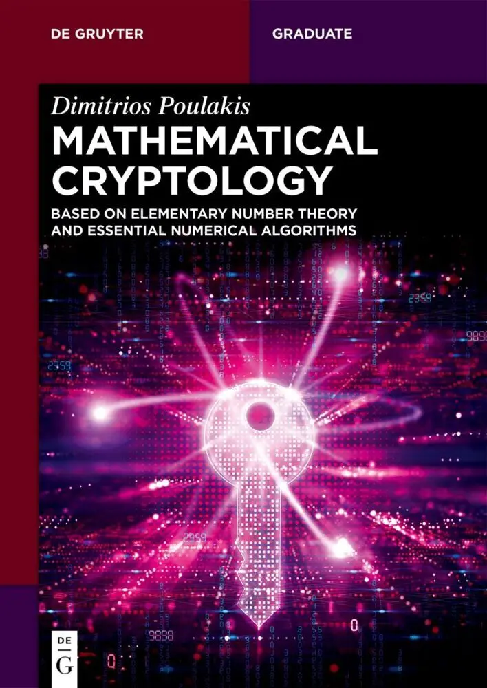 Cover: 9783112227510 | Mathematical Cryptology | Dimitrios Poulakis | Taschenbuch | XVIII