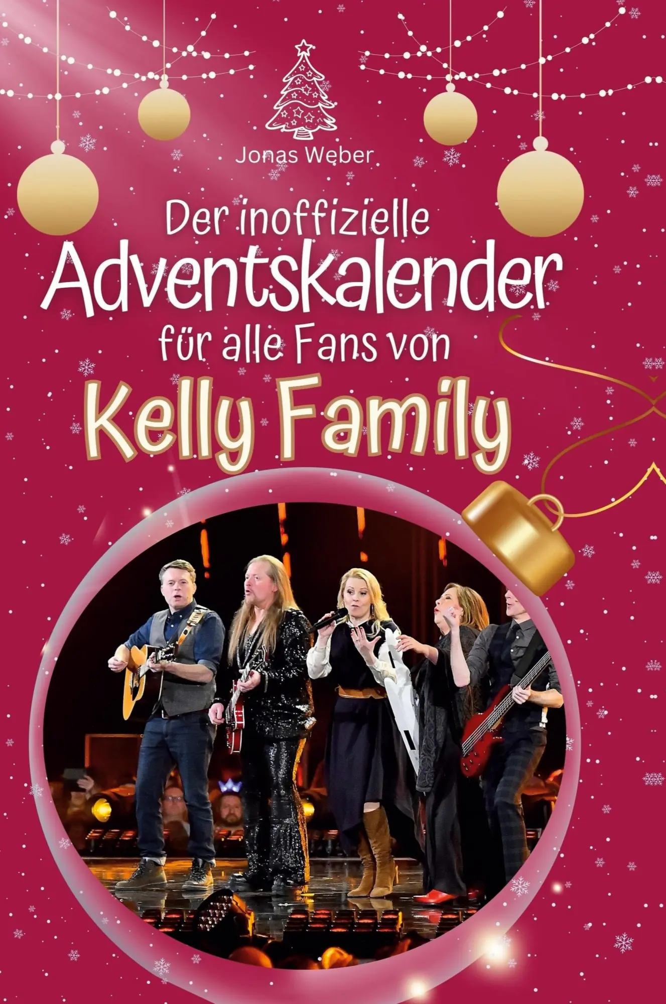 Cover: 9783759107510 | Der inoffizielle Adventskalender für alle Fans von Kelly Family | Buch