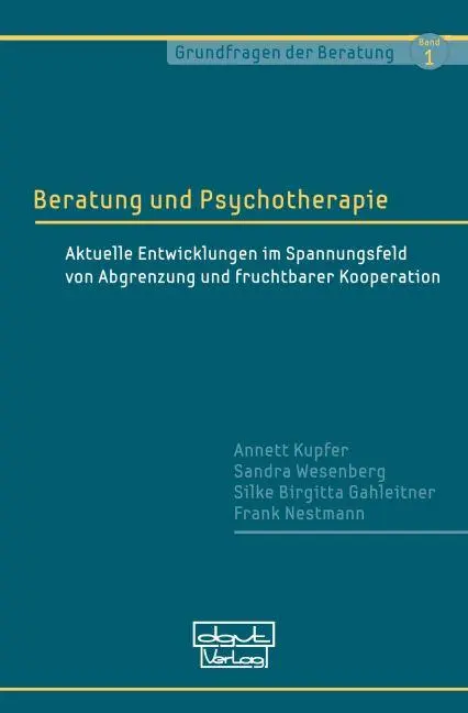 Cover: 9783871597510 | Beratung und Psychotherapie | Annett Kupfer (u. a.) | Taschenbuch