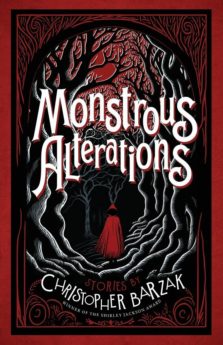 Cover: 9781590217610 | Monstrous Alterations | Christopher Barzak | Taschenbuch | Englisch