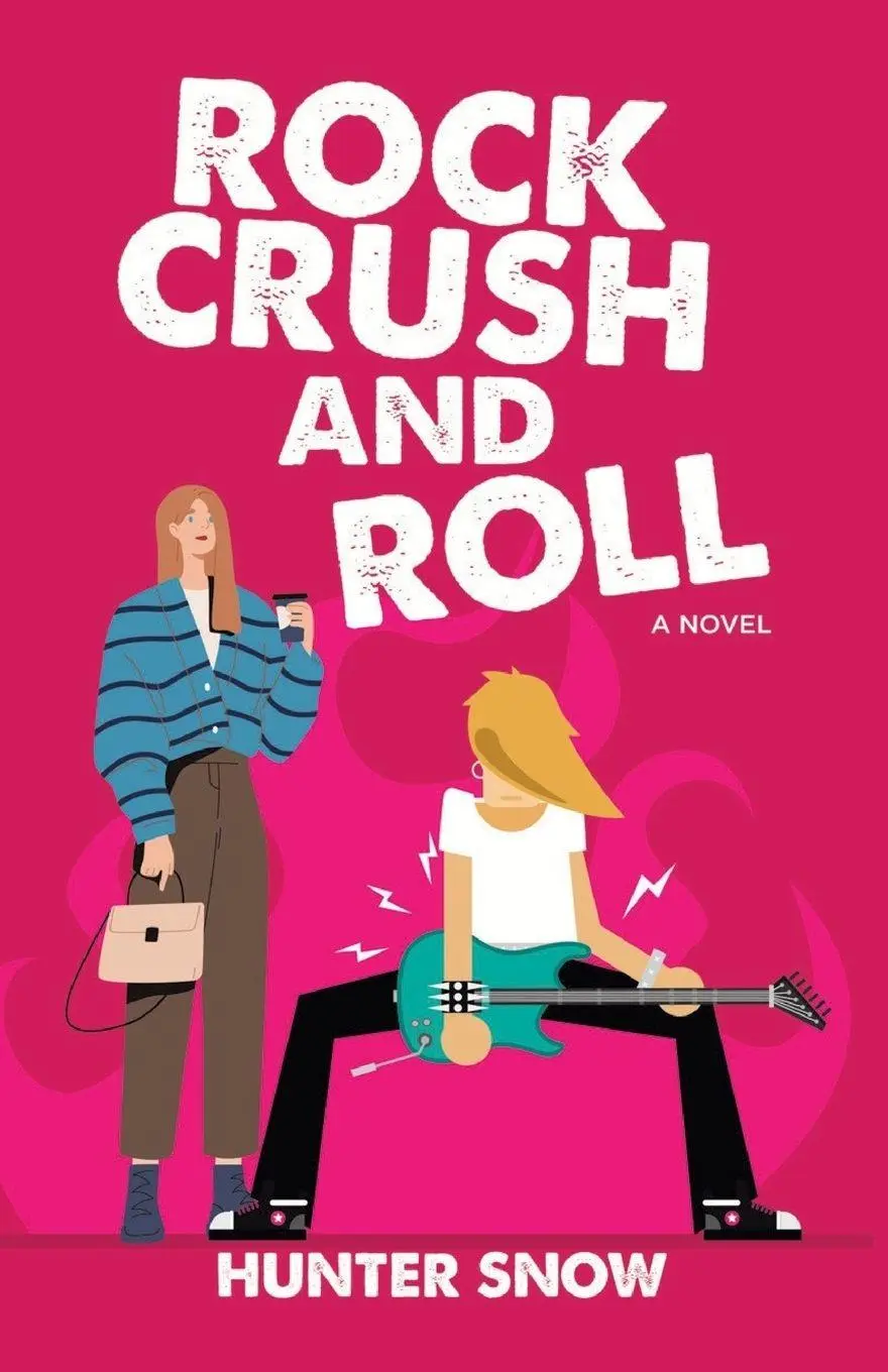 Cover: 9781739047610 | Rock Crush and Roll | A slow-burn romantic comedy | Hunter Snow | Buch