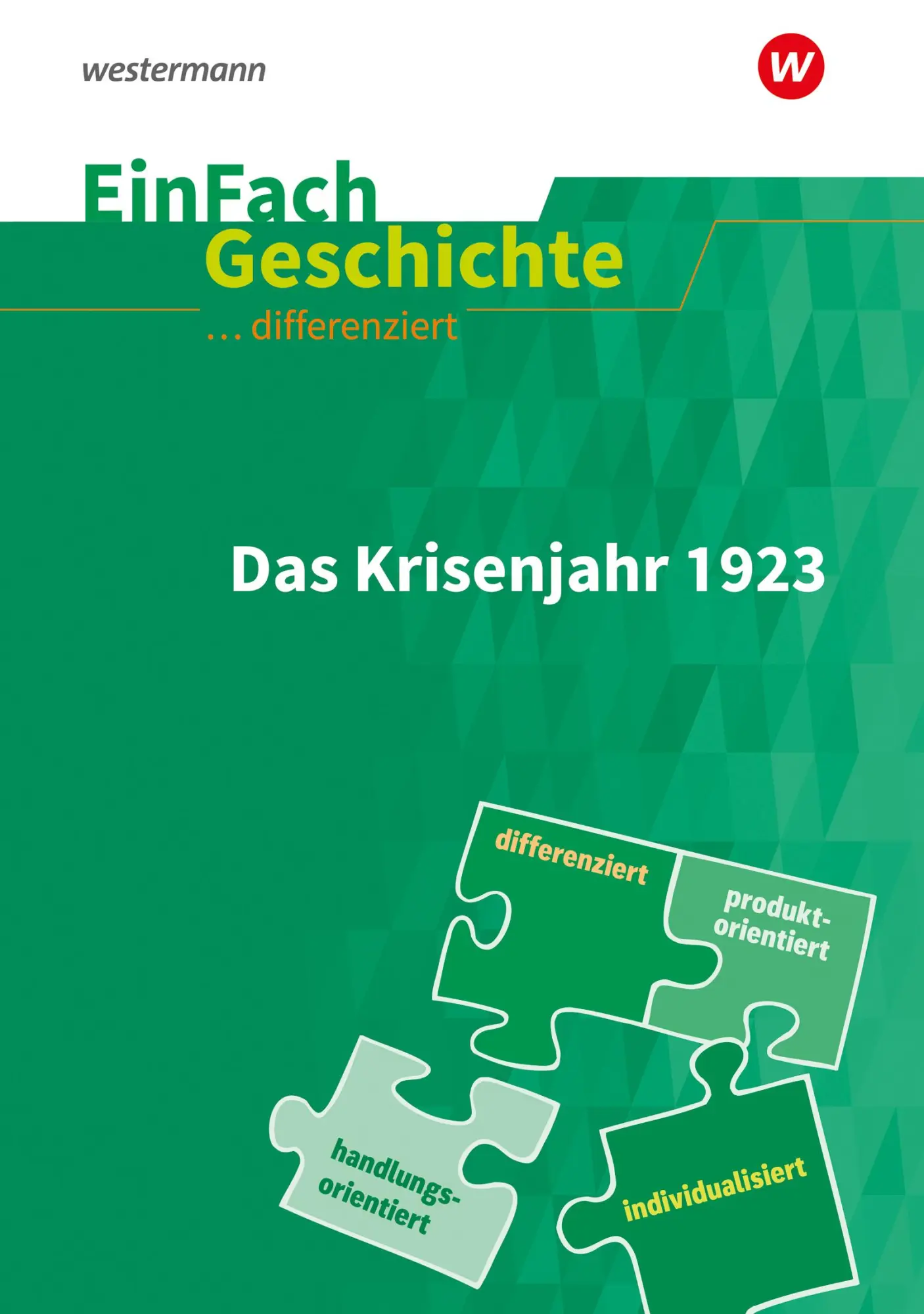 Cover: 9783140247610 | Krisenjahr 1923. EinFach Geschichte ... differenziert | Rosenthal