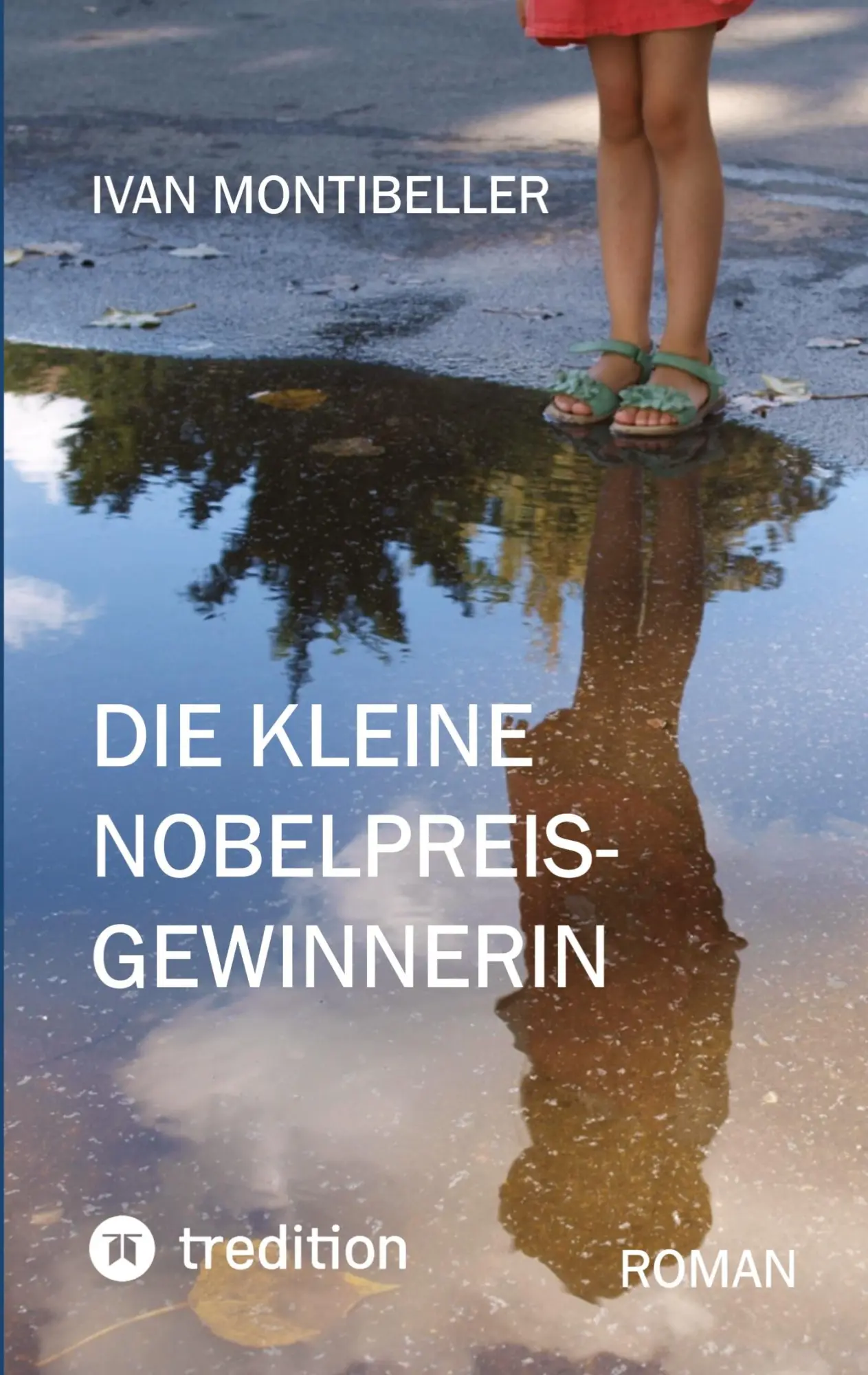 Cover: 9783347877610 | Die kleine Nobelpreisgewinnerin | Ivan Montibeller | Taschenbuch