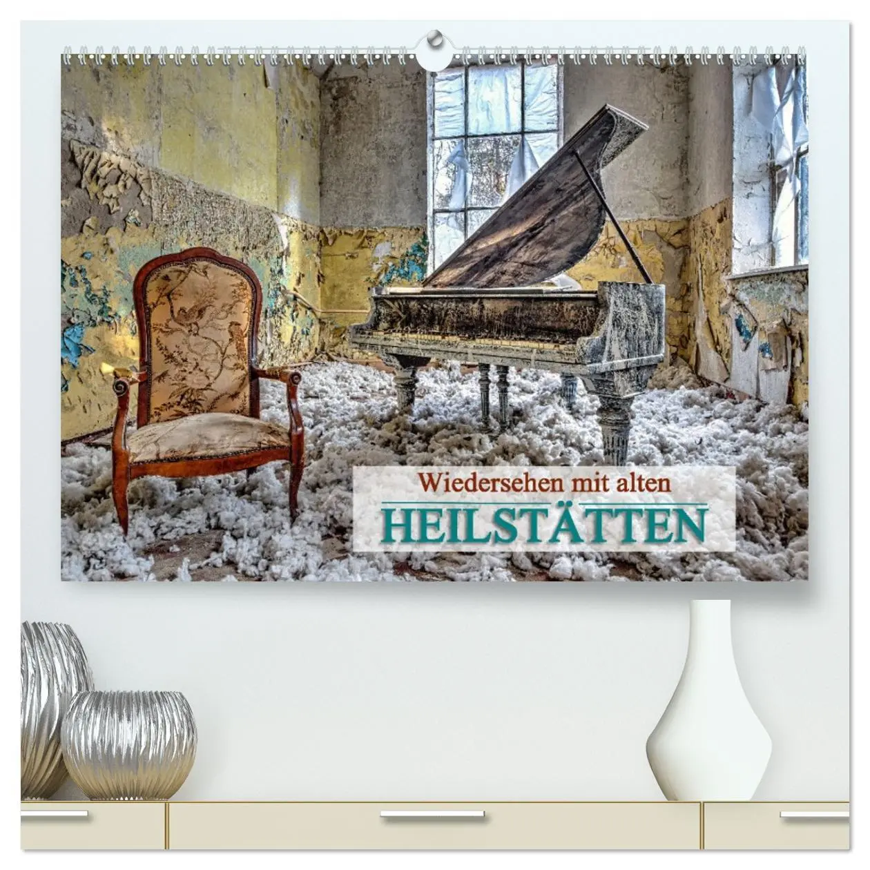 Cover: 9783457457610 | Wiedersehen mit alten Heilstätten (hochwertiger Premium...