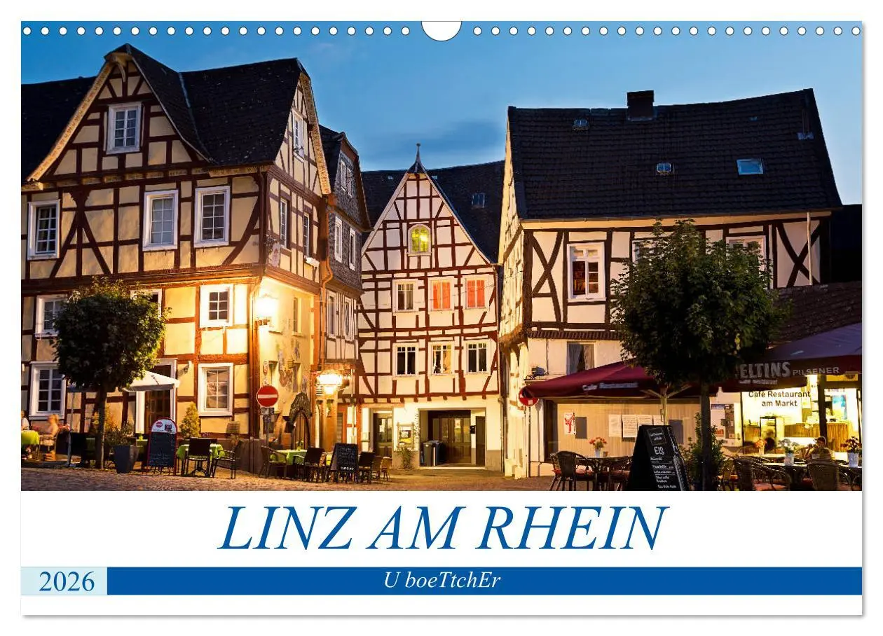 Cover: 9783457837610 | LINZ AM RHEIN (Wandkalender 2026 DIN A3 quer), CALVENDO Monatskalender