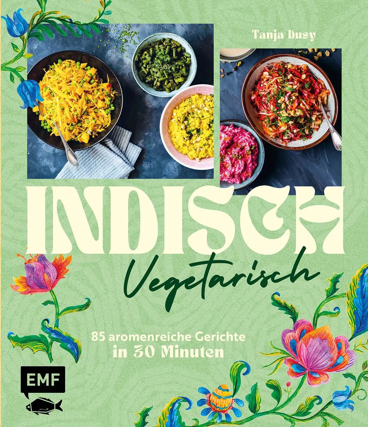 Cover: 9783745927610 | Indisch vegetarisch | Tanja Dusy | Buch | 176 S. | Deutsch | 2025