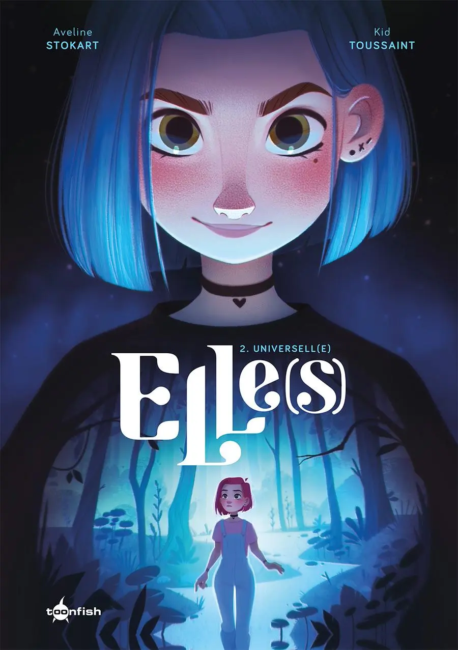 Cover: 9783967927610 | Elle(s). Band 2 | Universell(e) | Kid Toussaint (u. a.) | Buch | 96 S.