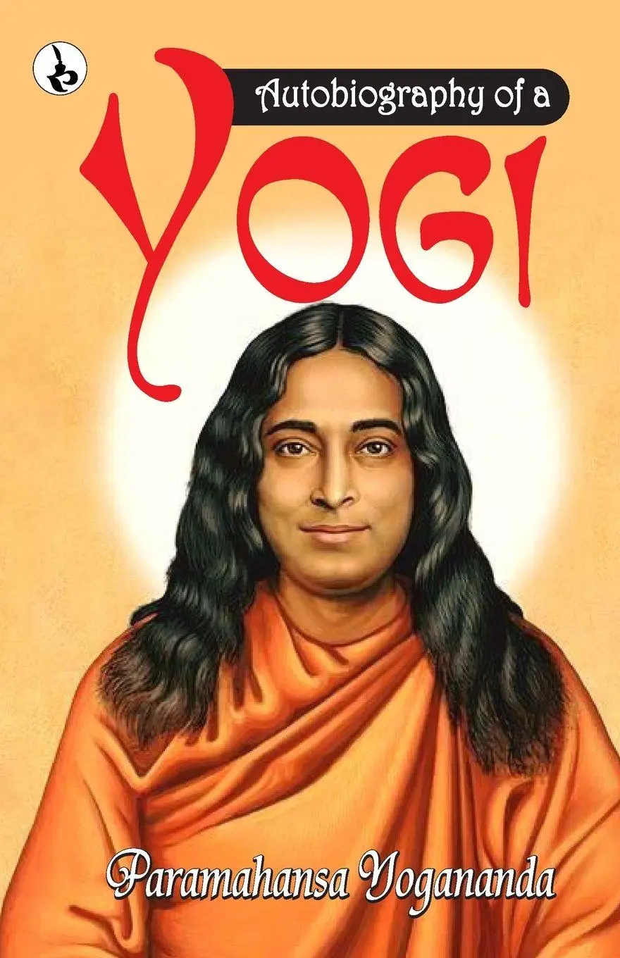 Cover: 9789359917610 | Autobiography of a Yogi | Paramahansa Yogananda | Taschenbuch | 2023