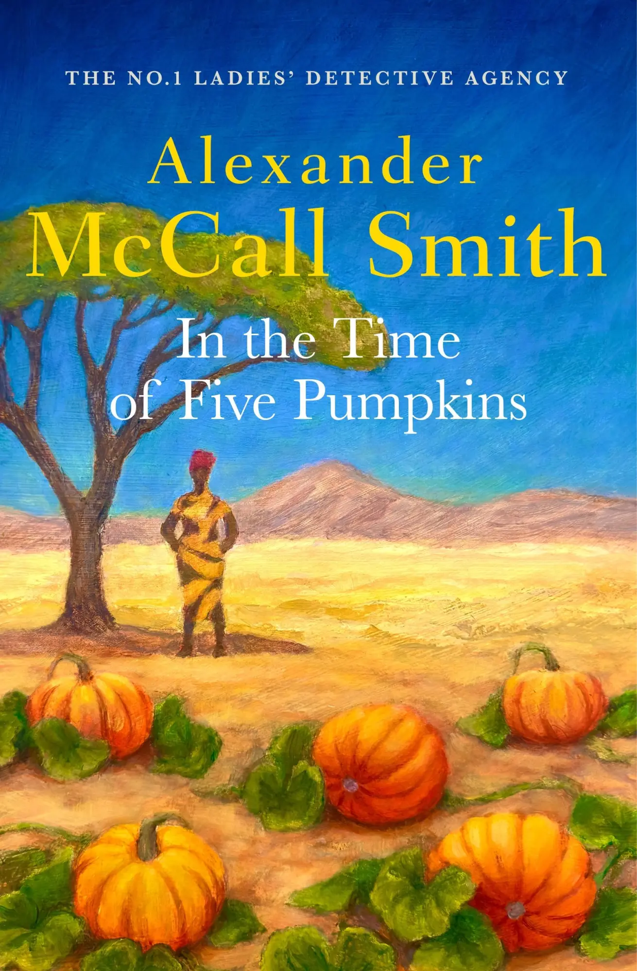 Cover: 9780349147710 | In the Time of Five Pumpkins | Alexander McCall Smith | Taschenbuch