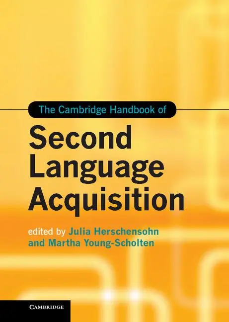 Cover: 9781107007710 | The Cambridge Handbook of Second Language Acquisition | Buch | 2015