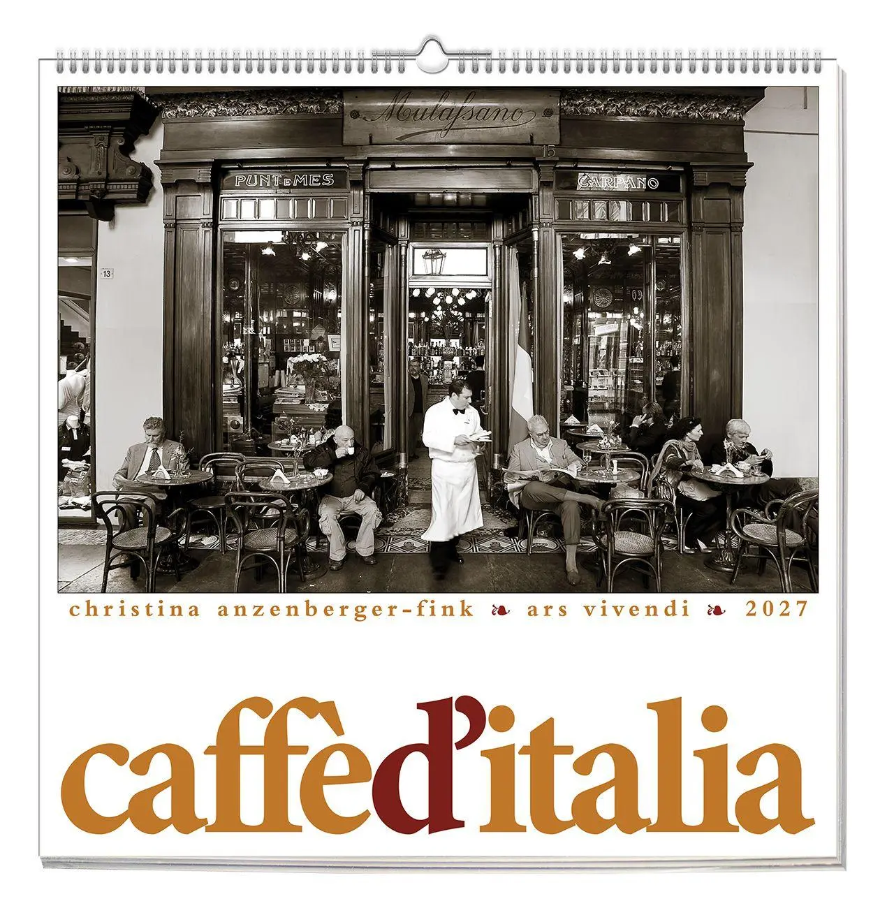 Cover: 9783747207710 | Caffè d`Italia 2027 | Wandkalender | Christina Anzenberger-Fink | 2027