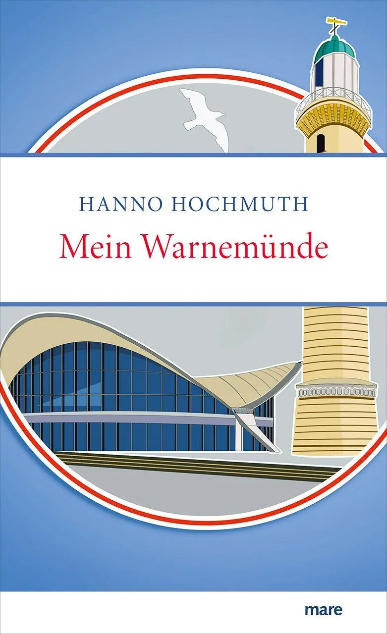 Cover: 9783866487710 | Mein Warnemünde | Hanno Hochmuth | Buch | 128 S. | Deutsch | 2026