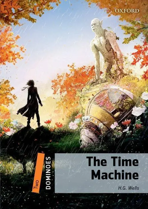 Cover: 9780194607810 | Wells, H: Dominoes: Level Two: The Time Machine | H. G. Wells | Buch
