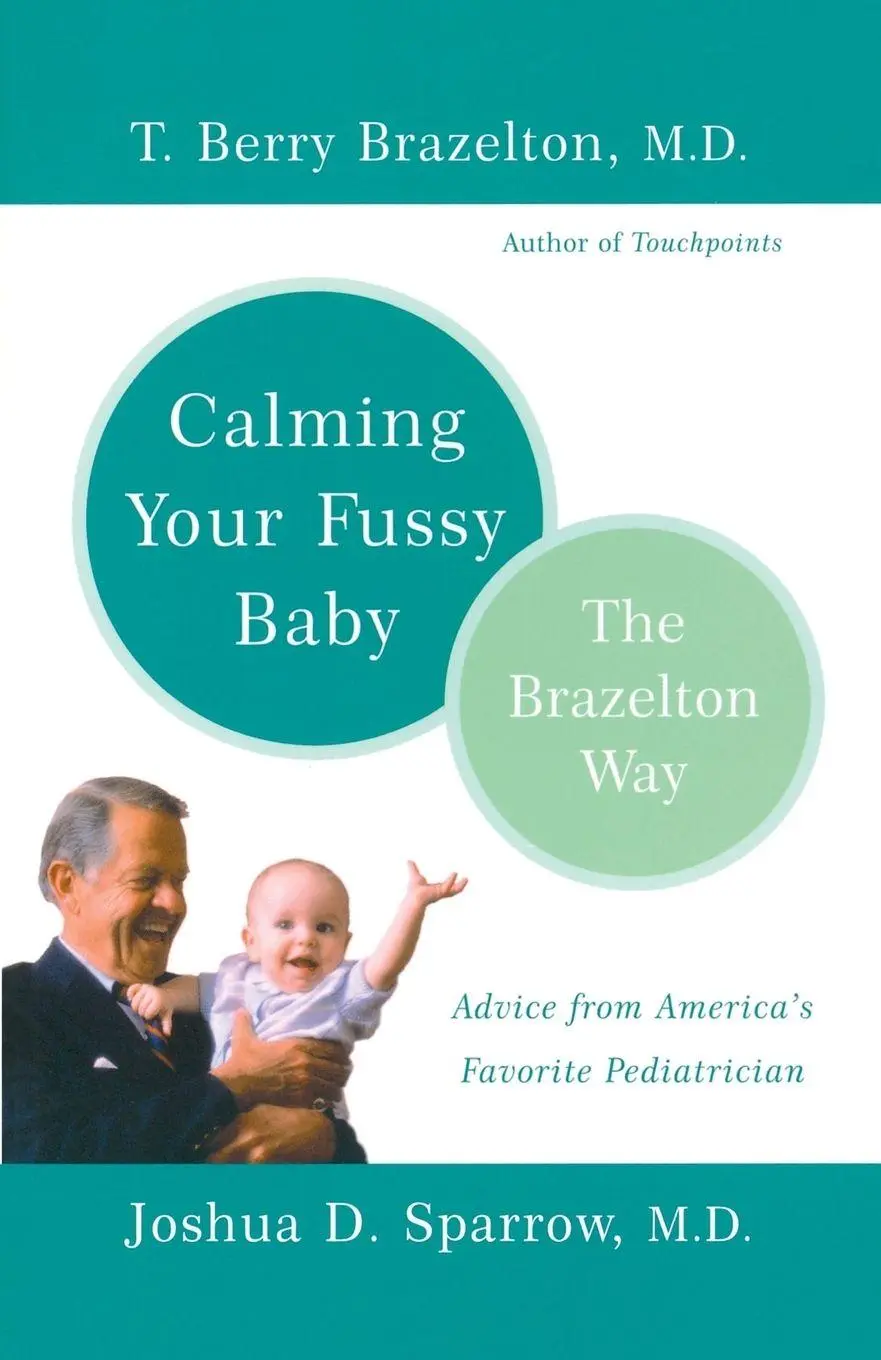 Cover: 9780738207810 | Calming Your Fussy Baby | The Brazelton Way | Brazelton (u. a.) | Buch